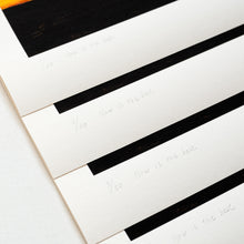 Load image into Gallery viewer, Now is the Best/Limited prints